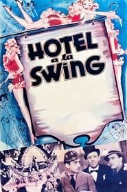Hotel a la Swing series tv