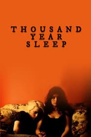 Thousand Year Sleep series tv