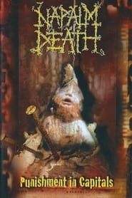 Napalm Death: Punishment in Capitals series tv