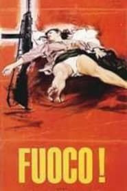 watch Fuoco!