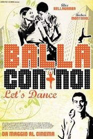 Balla con noi - Let's Dance 2011 streaming