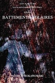 Battements solaires 2008 streaming