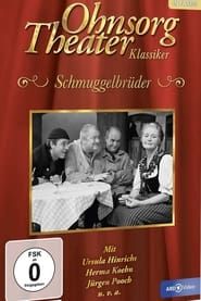 Ohnsorg Theater - Schmuggelbrüder series tv