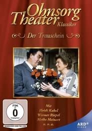 Ohnsorg Theater - Der Trauschein 1986 streaming