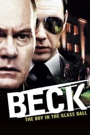 watch Beck 15 - Pojken i glaskulan