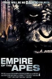 Empire of The Apes 2013 streaming