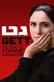 Gett: The Trial of Viviane Amsalem series tv