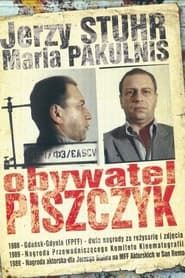 Citizen Piszczyk series tv