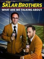 The Sklar Brothers: What Are We Talking About? 2014 streaming