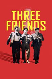 Three Friends series tv