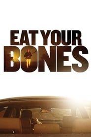 Eat Your Bones series tv