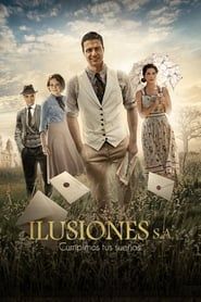 Illusions S.A. series tv