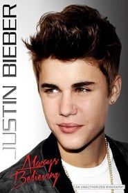 Justin Bieber: Always Believing series tv
