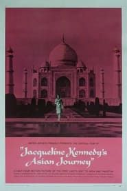 Jacqueline Kennedy's Asian Journey series tv