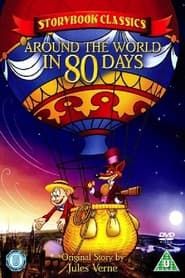 Storybook Classics: Around the World in 80 Days series tv
