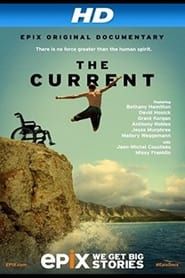 Affiche de The Current: Explore the Healing Powers of the Ocean