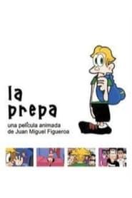 watch La Prepa