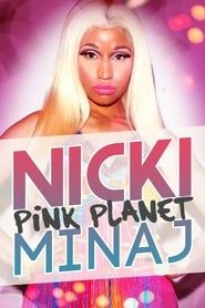 Nicki Minaj: Pink Planet series tv