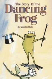 The Story of the Dancing Frog 1989 streaming