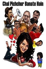 Chal Pichchur Banate Hain series tv