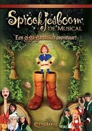 Sprookjesboom de Musical - Een gi-ga-gantisch avontuur! series tv