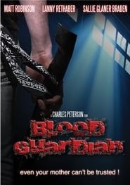 Blood Guardian 2009 streaming