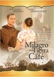 Miracle in the Land of Coffee series tv