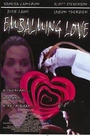 Embalming Love series tv