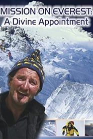 Mission on Everest: A Divine Appointment series tv