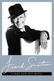Frank Sinatra: A Man and His Music Part I series tv