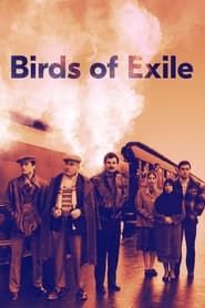 Birds of Exile series tv
