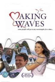 Making Waves (2004)
