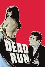 Dead Run 1967 streaming