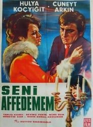Seni affedemem (1967)
