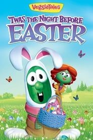 VeggieTales: Twas the Night Before Easter series tv