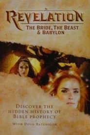Affiche de Revelation - The Bride, The Beast & Babylon