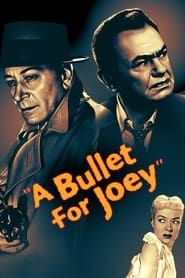 A Bullet for Joey series tv