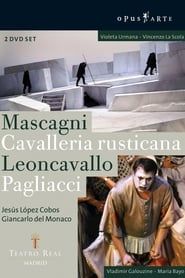 Cavalleria Rusticana de Mascagni et Pagliacci de Leoncavallo (2007)