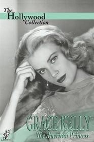 Grace Kelly: The American Princess 1987 streaming