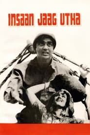 Insaan Jaag Utha (1959)