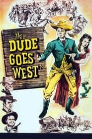 The Dude Goes West series tv