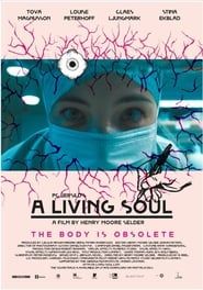 A living soul 2014 streaming