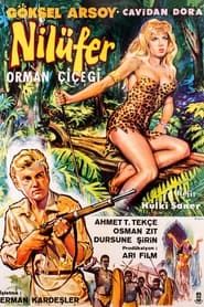 Nilüfer, the Jungle Flower (1960)