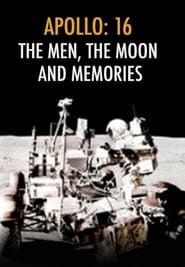 Image Apollo 16: The Men, Moon and Memories
