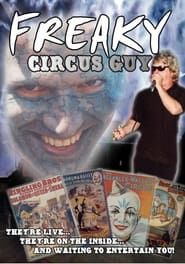 Freaky Circus Guy series tv