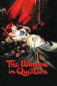 The Woman in Question series tv