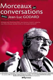 Image Morceaux de conversations avec Jean-Luc Godard