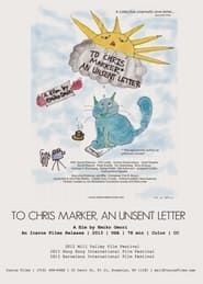 To Chris Marker, an Unsent Letter series tv