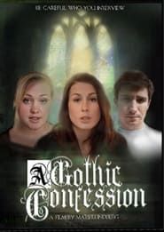 A Gothic Confession series tv