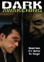 watch Dark Awakening